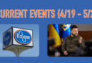 Current Events (4/19 – 5/2)