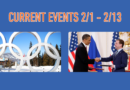 Current Events (2/1 – 2/13)
